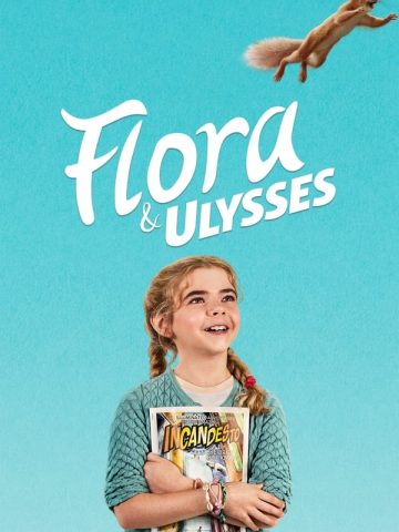Flora & Ulysses