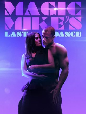 Magic Mike’s Last Dance
